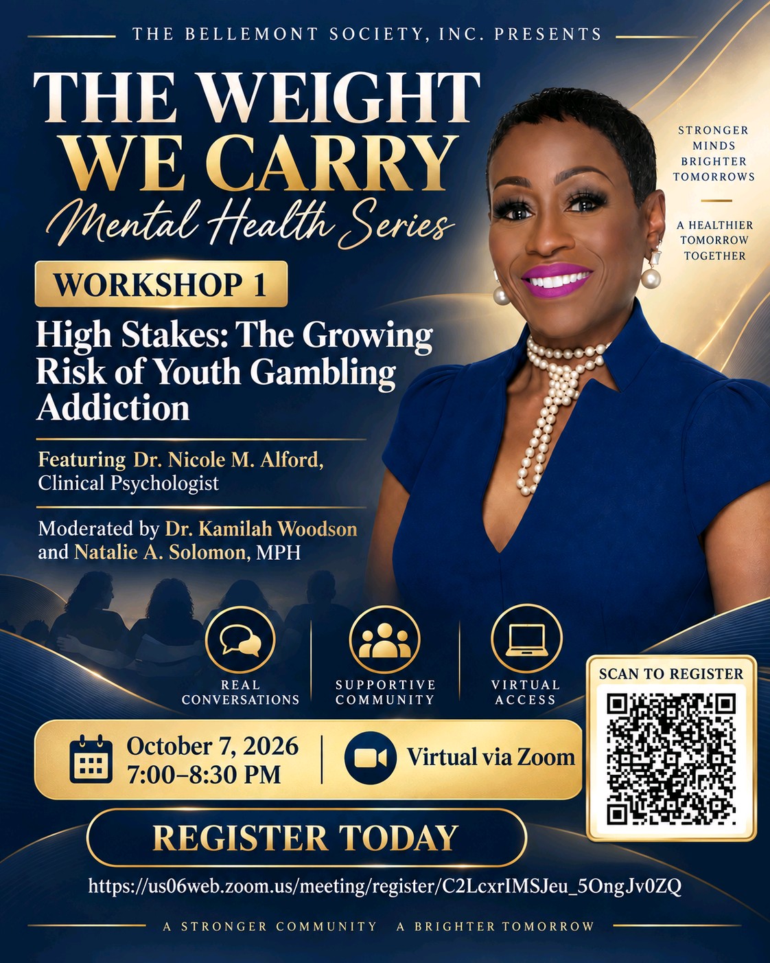 The Weight We Carry Mental Health Series flyer for High Stakes: The Growing Risk of Youth Gambling Addiction, featuring Dr. Nicole M. Alford, moderated by Dr. Kamilah Woodson and Natalie A. Solomon, MPH, on October 7, 2026, from 7:00 to 8:30 p.m. Eastern via Zoom.
